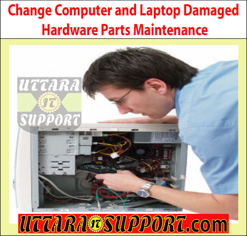 change computer and laptop damaged hardware parts maintenance, change computer parts, change laptop parts, change computer damage parts, change laptop damage parts, change damaged computer parts, change damaged laptop parts, change computer damage hardware parts, change laptop damage hardware parts, change damaged computer hardware parts, change damaged laptop hardware parts, computer maintenance, laptop maintenance, computer hardware maintenance, computer hardware parts maintenance, laptop hardware maintenance, laptop hardware parts maintenance